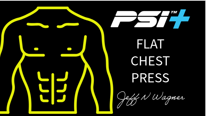 Load video: PSI Flat Chest Press Video